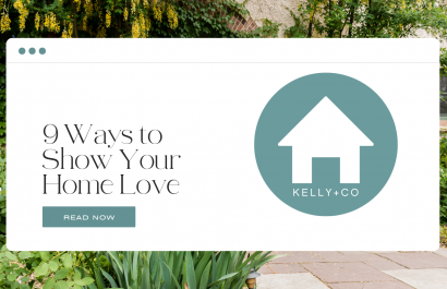 9 Ways to Show Your Home Love